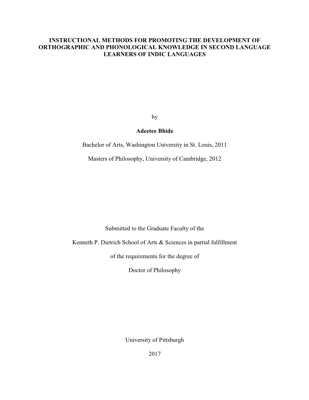 Instructional Methods for Promoting the Development of Orthographic and Phonological Knowledge in Second Language Learners of Indic Languages