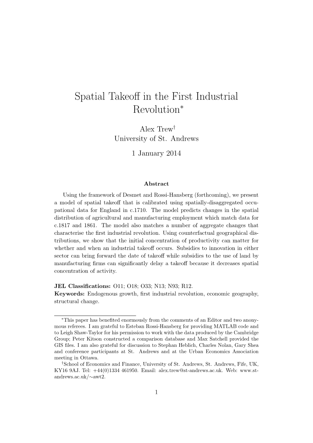 Spatial Takeoff in the First Industrial Revolution