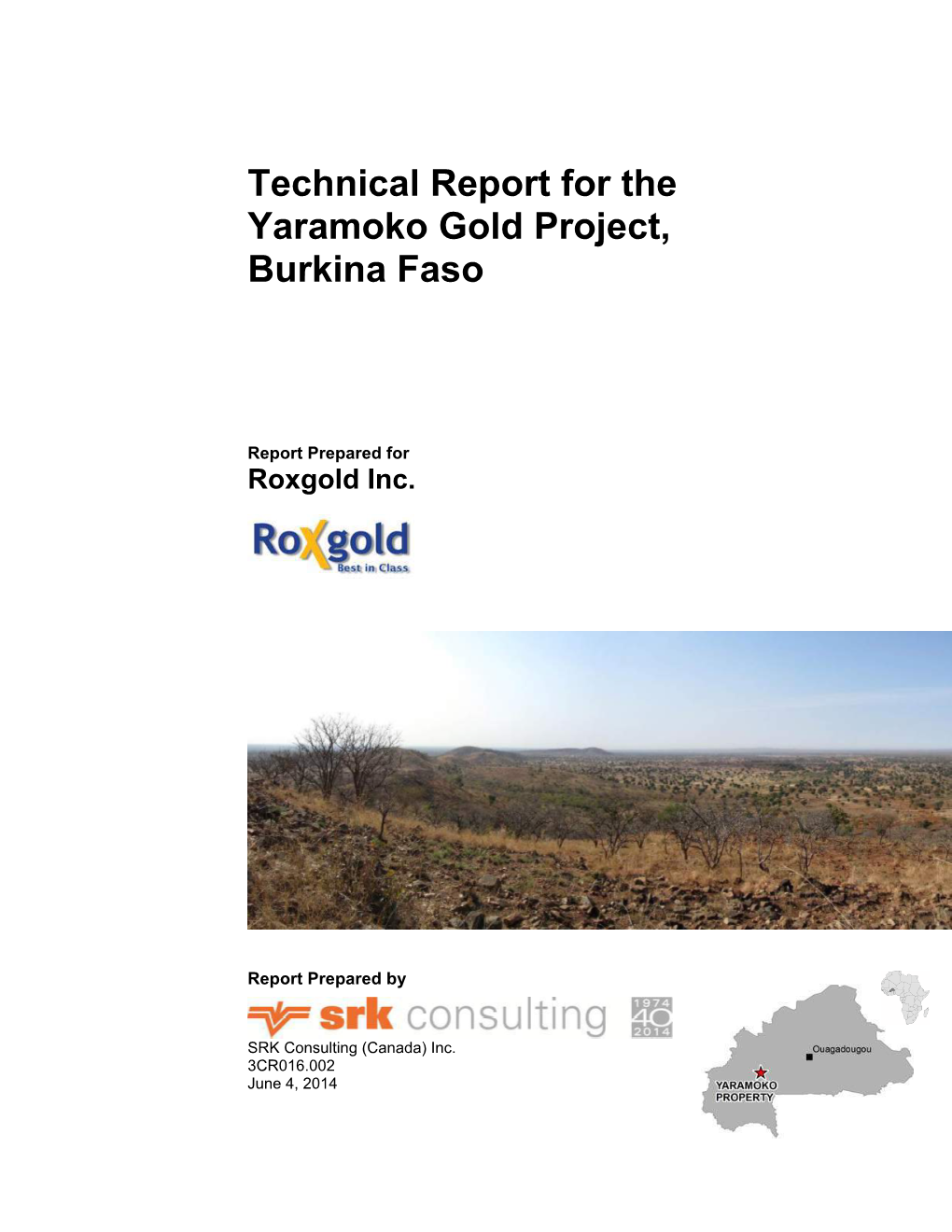 Technical Report for the Yaramoko Gold Project, Burkina Faso