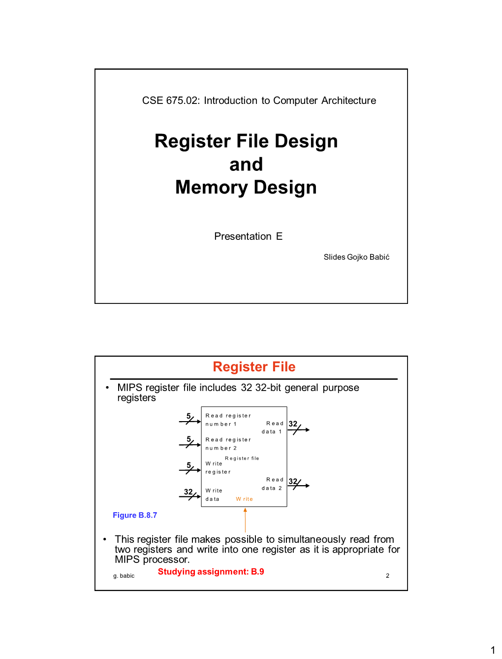 Register File Design and Memory Design