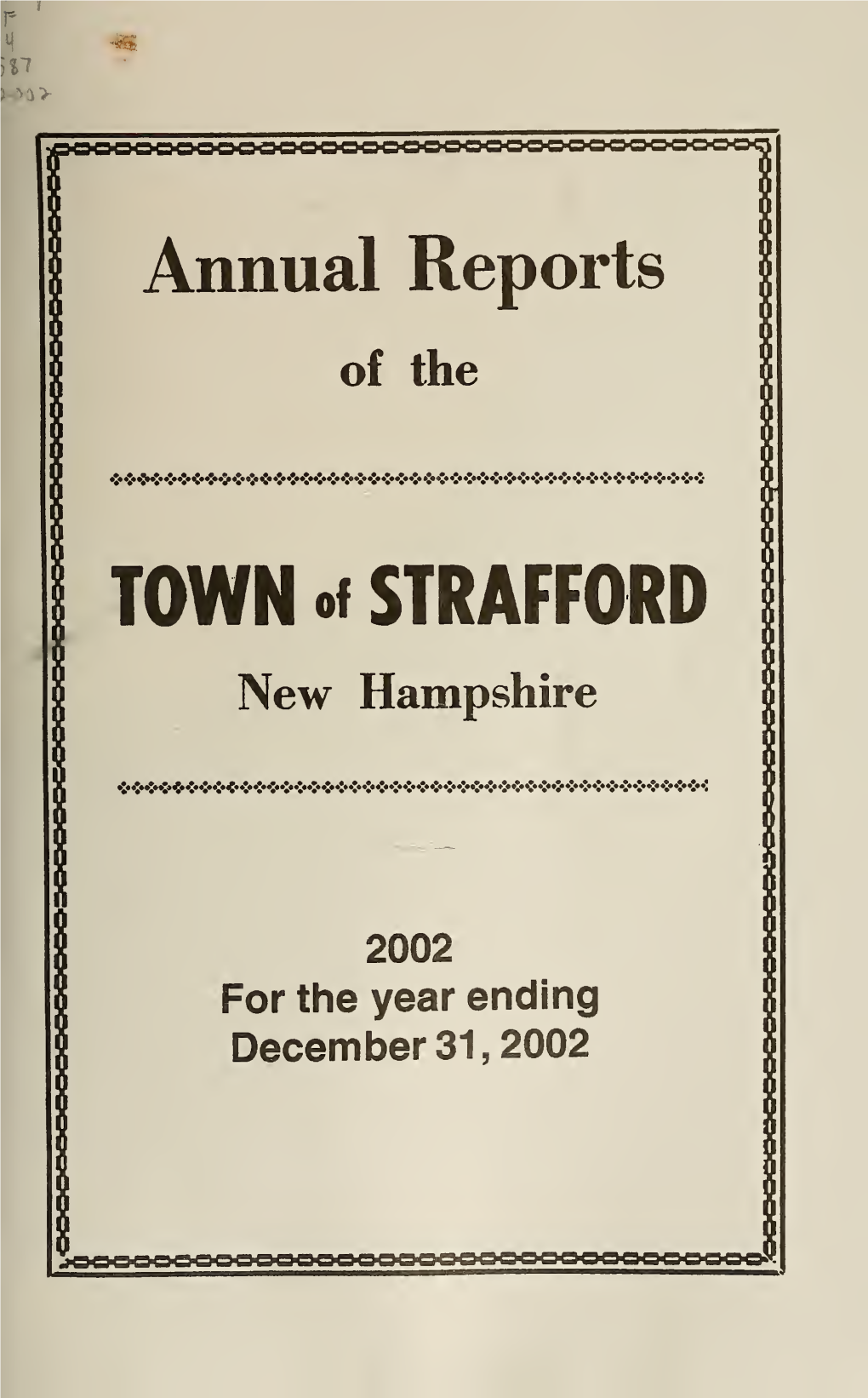 Annual Reports of the Town of Strafford 2002 for the Year Ending