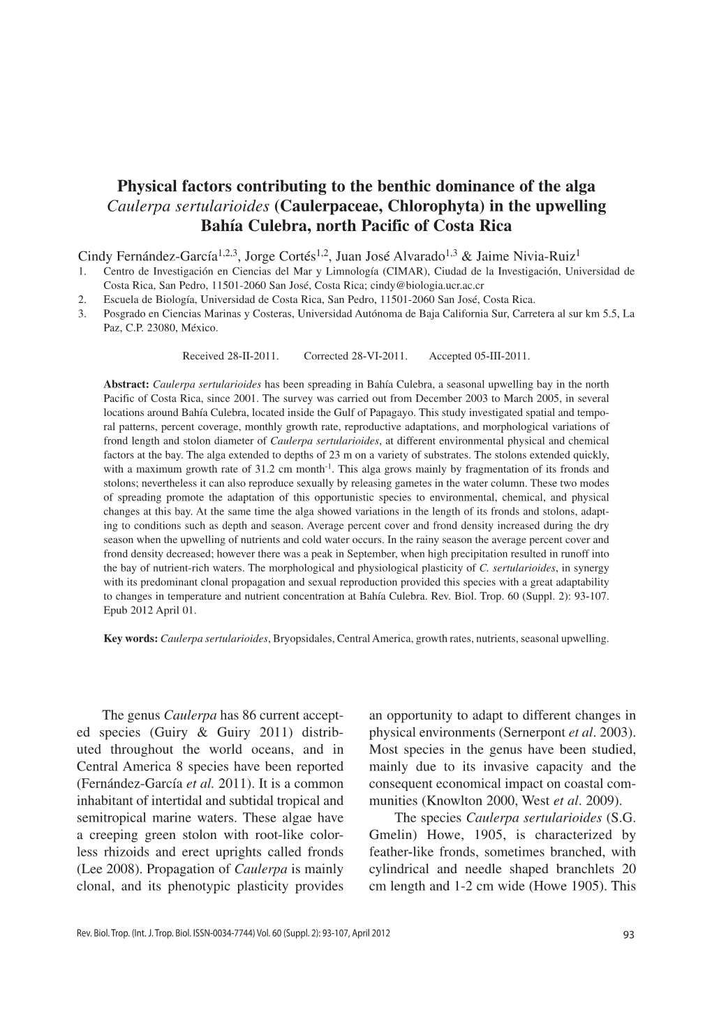 Physical Factors Contributing to the Benthic Dominance of the Alga