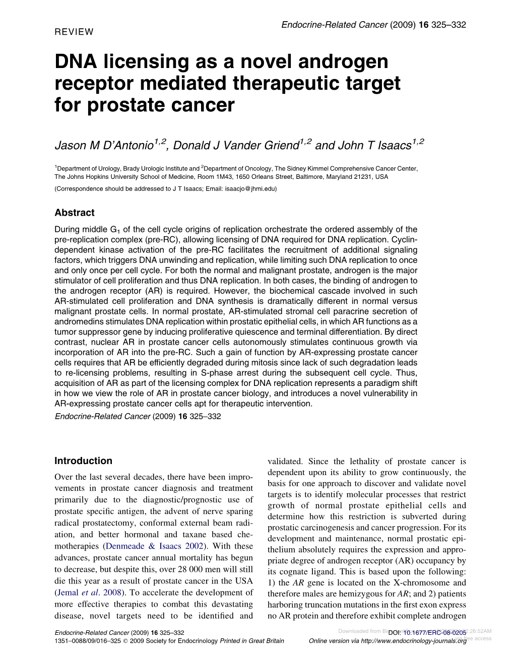 DNA Licensing As a Novel Androgen Receptor Mediated Therapeutic Target for Prostate Cancer