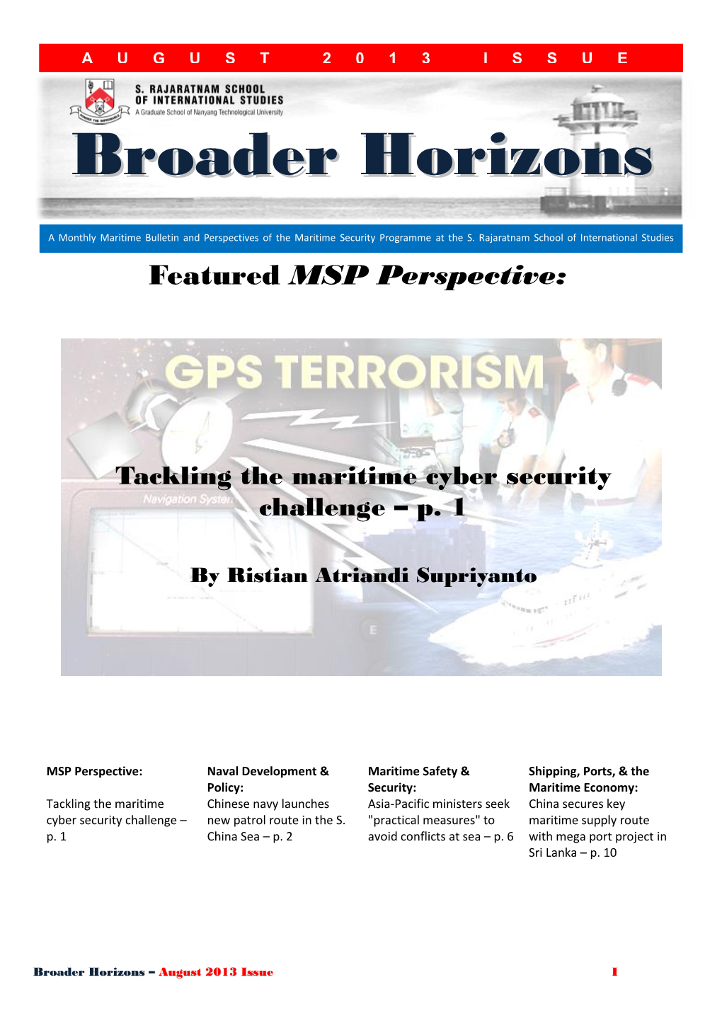 Broader Horizons – August 2013 Issue I Table of Contents MSP PERSPECTIVES