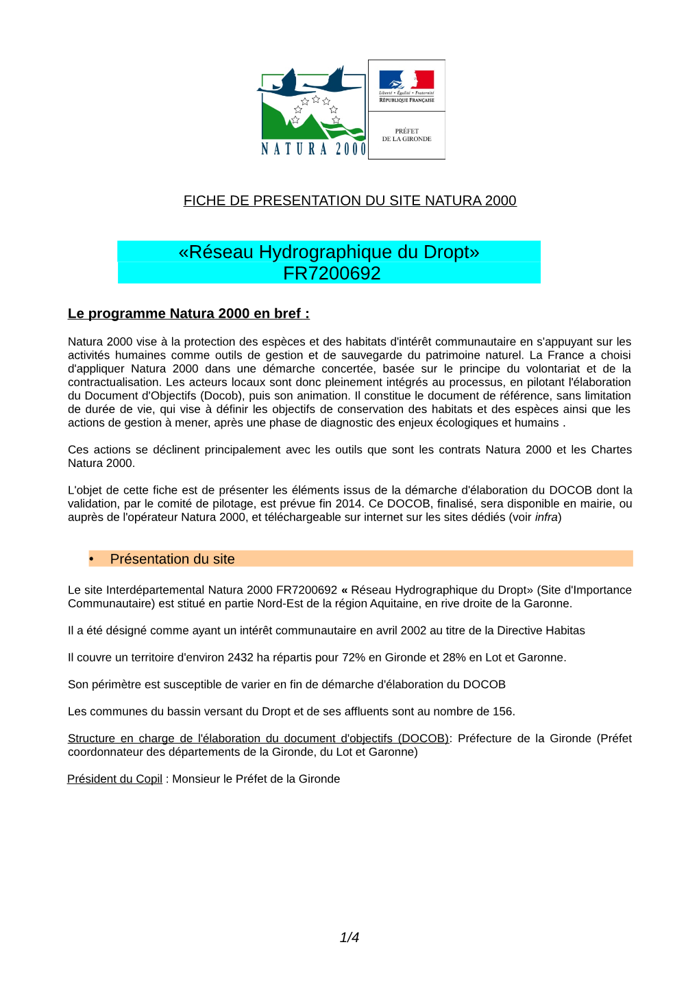 «Réseau Hydrographique Du Dropt» FR7200692