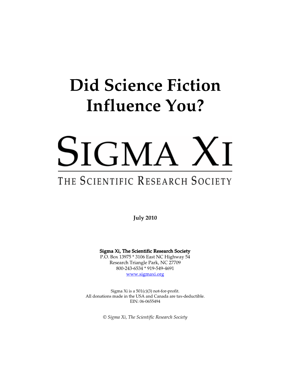 Did Science Fiction Influence You?