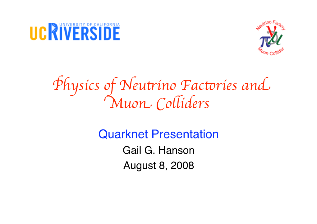 Neutrino Factory and Muon Collider Physics