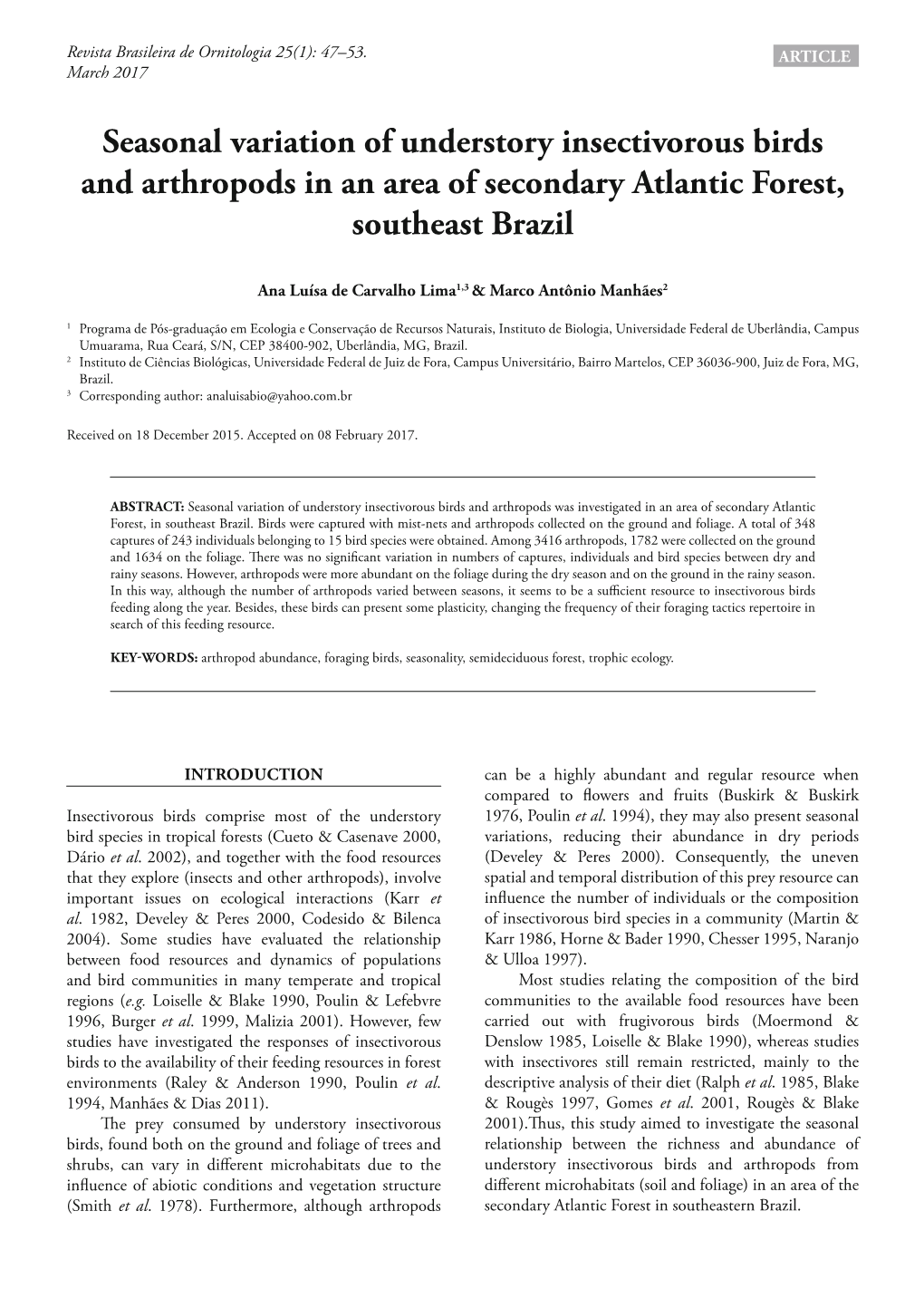 Seasonal Variation of Understory Insectivorous Birds and Arthropods in an Area of Secondary Atlantic Forest, Southeast Brazil