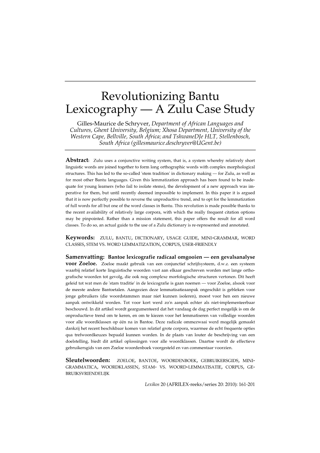 Revolutionizing Bantu Lexicography — a Zulu Case Study