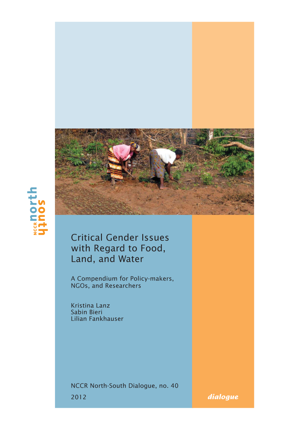 Critical Gender Issues with Regard to Food, Land, and Water