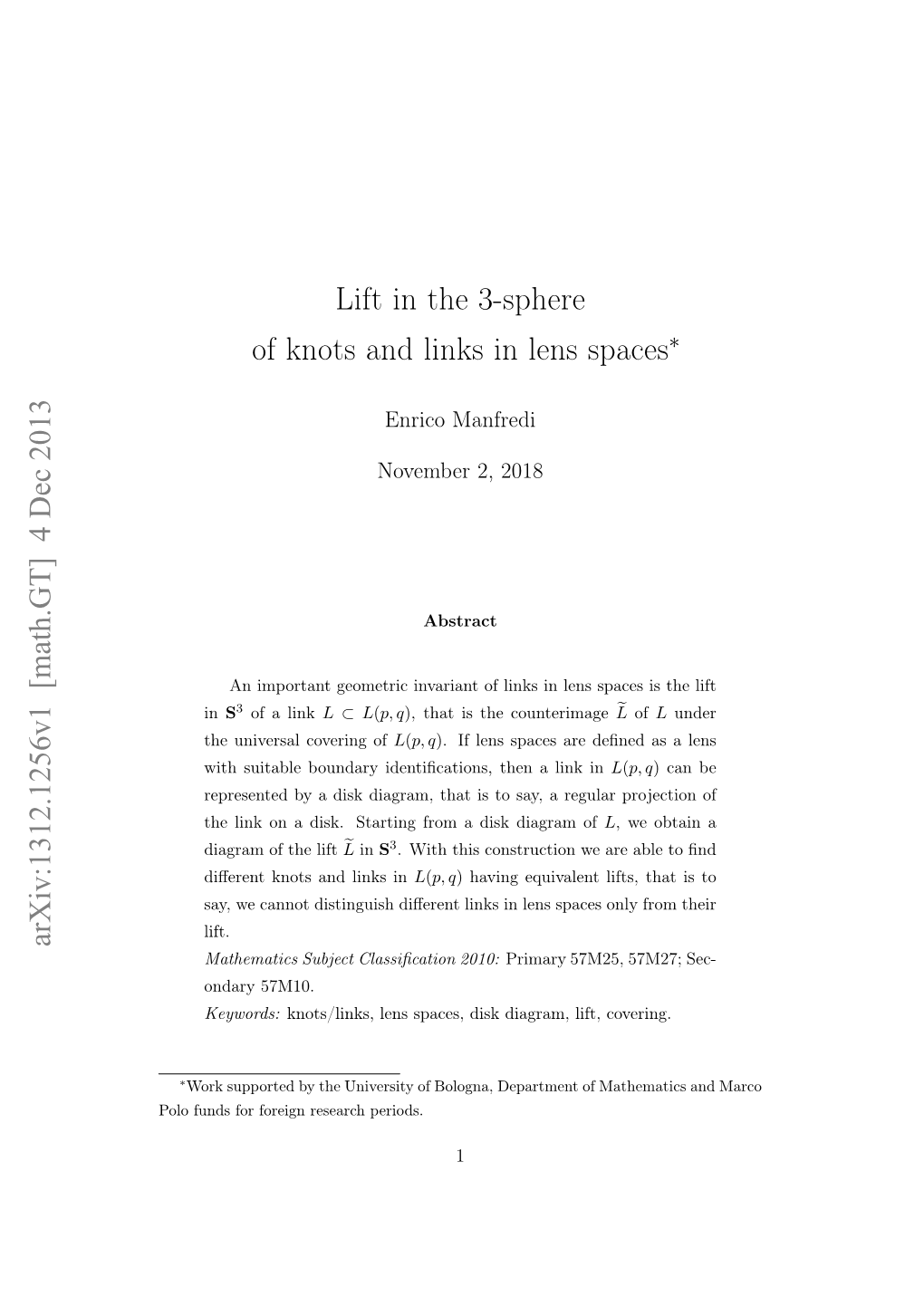 Lift in the 3-Sphere of Knots and Links in Lens Spaces Arxiv:1312.1256V1