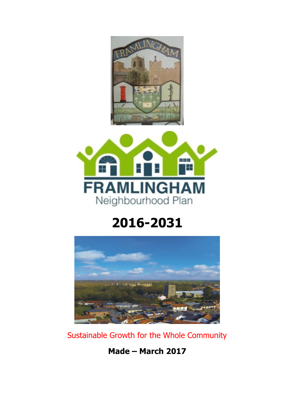 Framlingham Neighbourhood Plan Made – March 2017