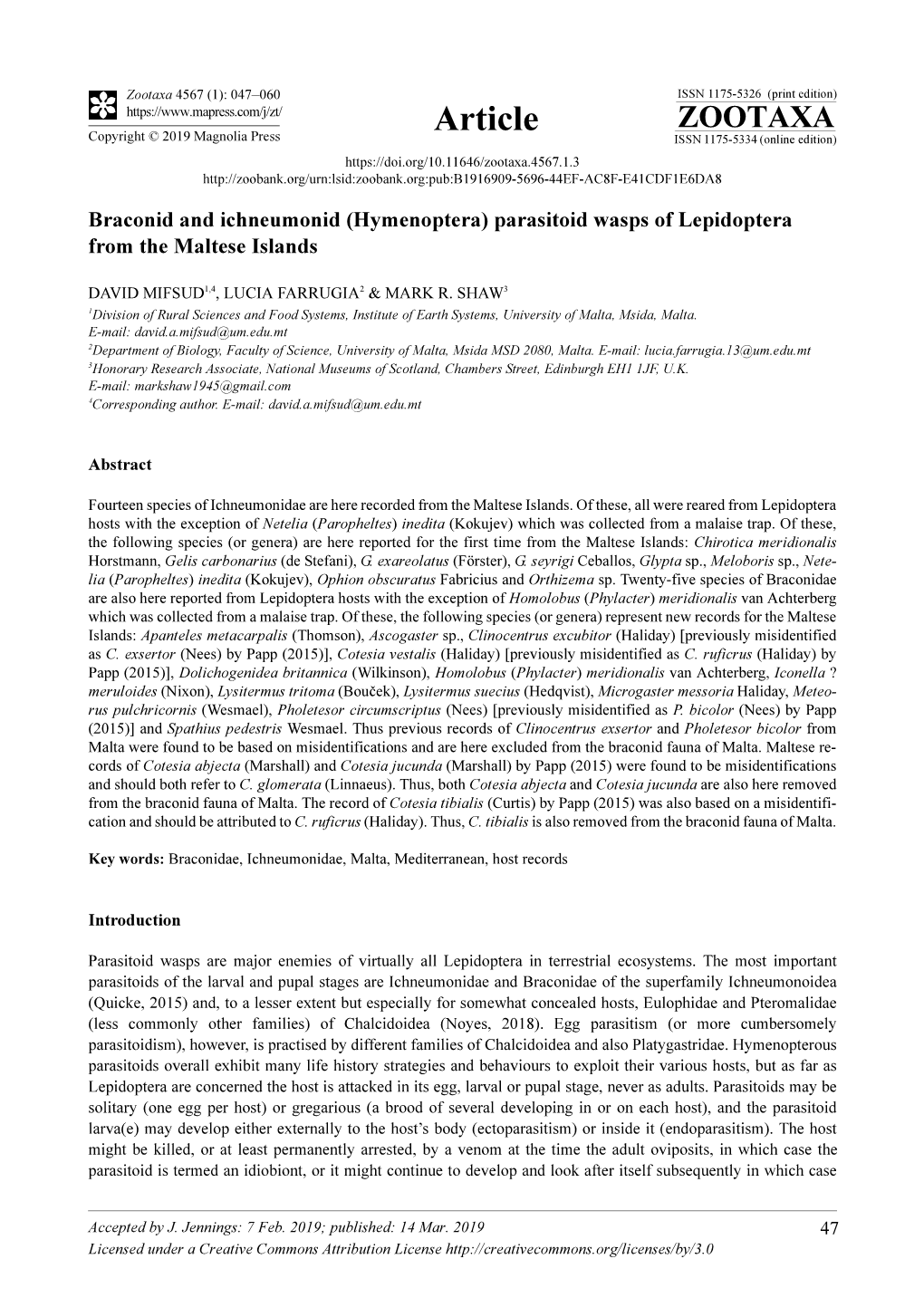 (Hymenoptera) Parasitoid Wasps of Lepidoptera from the Maltese Islands