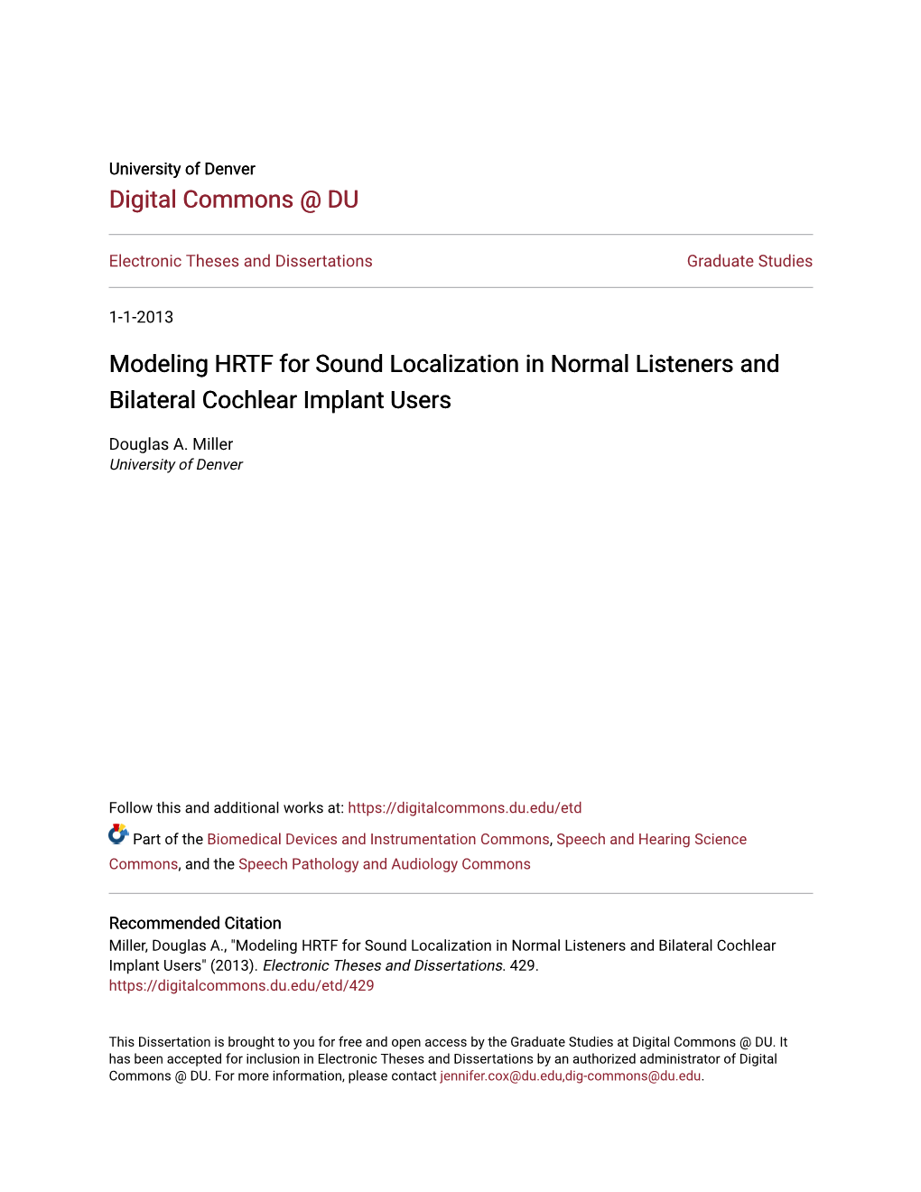 Modeling HRTF for Sound Localization in Normal Listeners and Bilateral Cochlear Implant Users