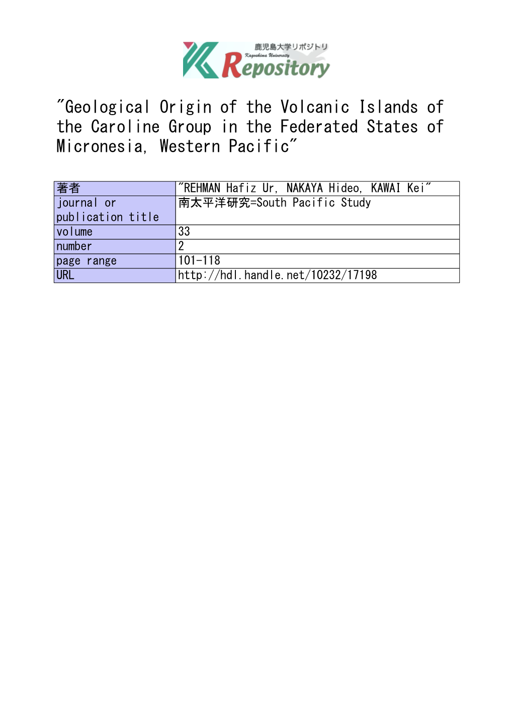 Geological Origin of the Volcanic Islands of the Caroline Group in the Federated States of Micronesia, Western Pacific