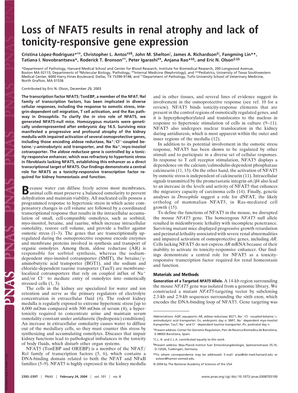 Loss of NFAT5 Results in Renal Atrophy and Lack of Tonicity-Responsive Gene Expression