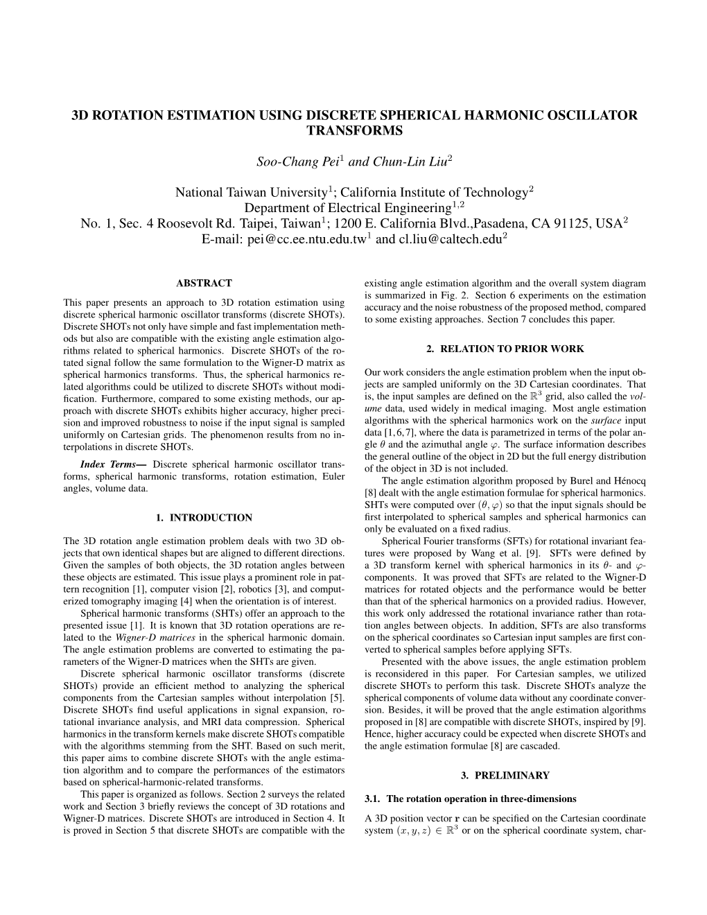 3D Rotation Estimation Using Discrete Spherical Harmonic Oscillator Transforms