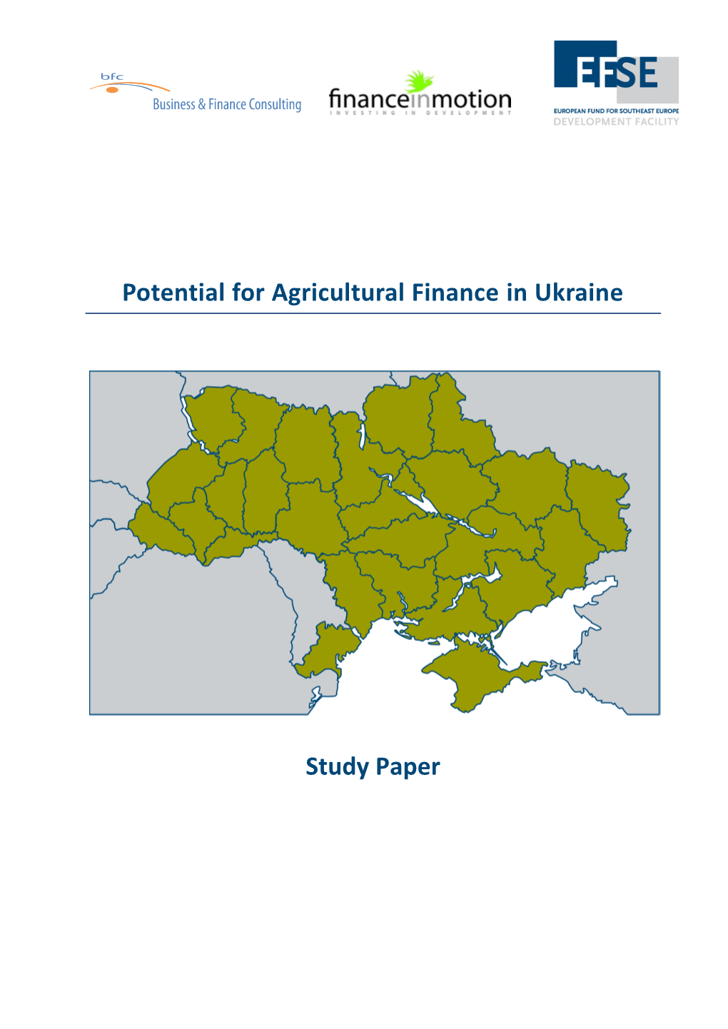 Potential for Agricultural Finance in Ukraine