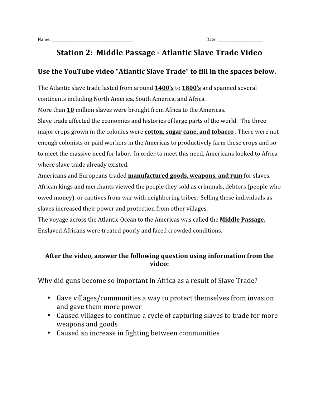 Station 2: Middle Passage -‐ Atlantic Slave Trade Video