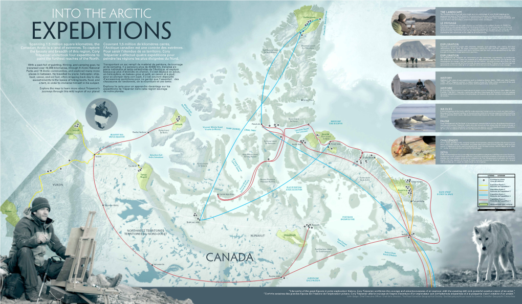 Spanning 1.5 Million Square Kilometres, the Canadian Arctic Is a Land of Extremes. to Capture the Beauty and Breadth of This