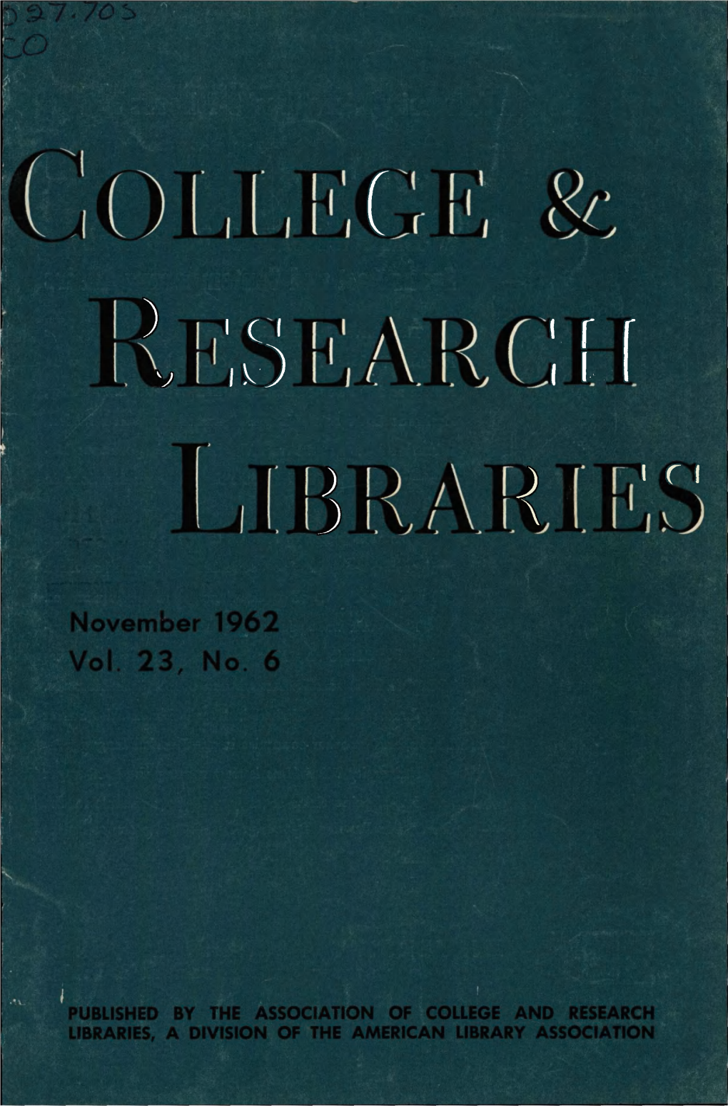 College and Research Libraries
