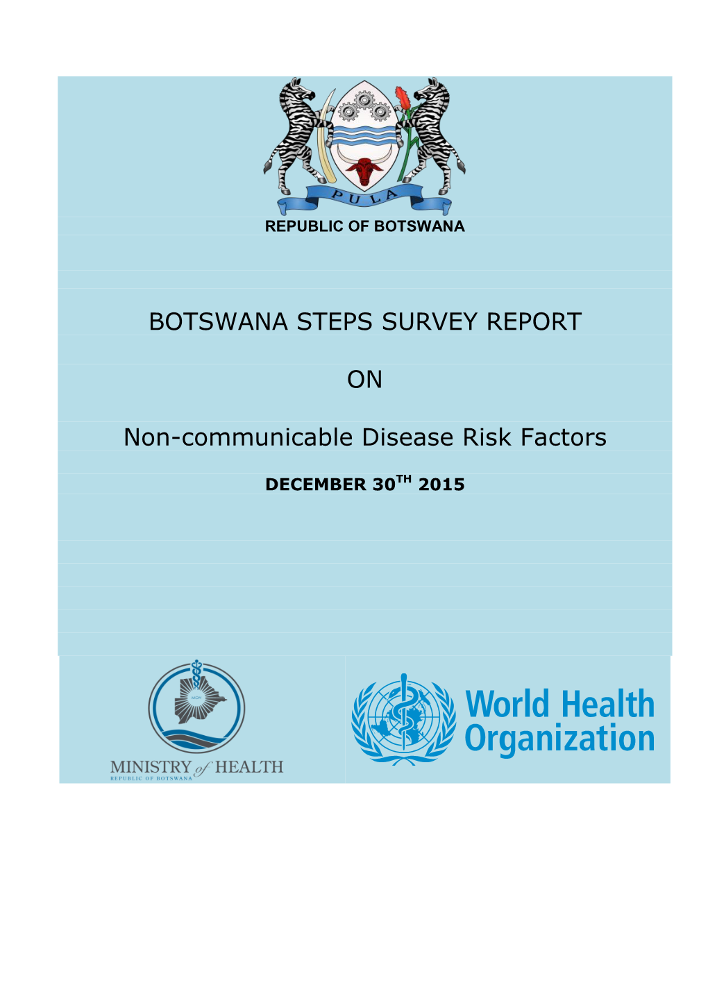 BOTSWANA STEPS SURVEY REPORT on Non-Communicable