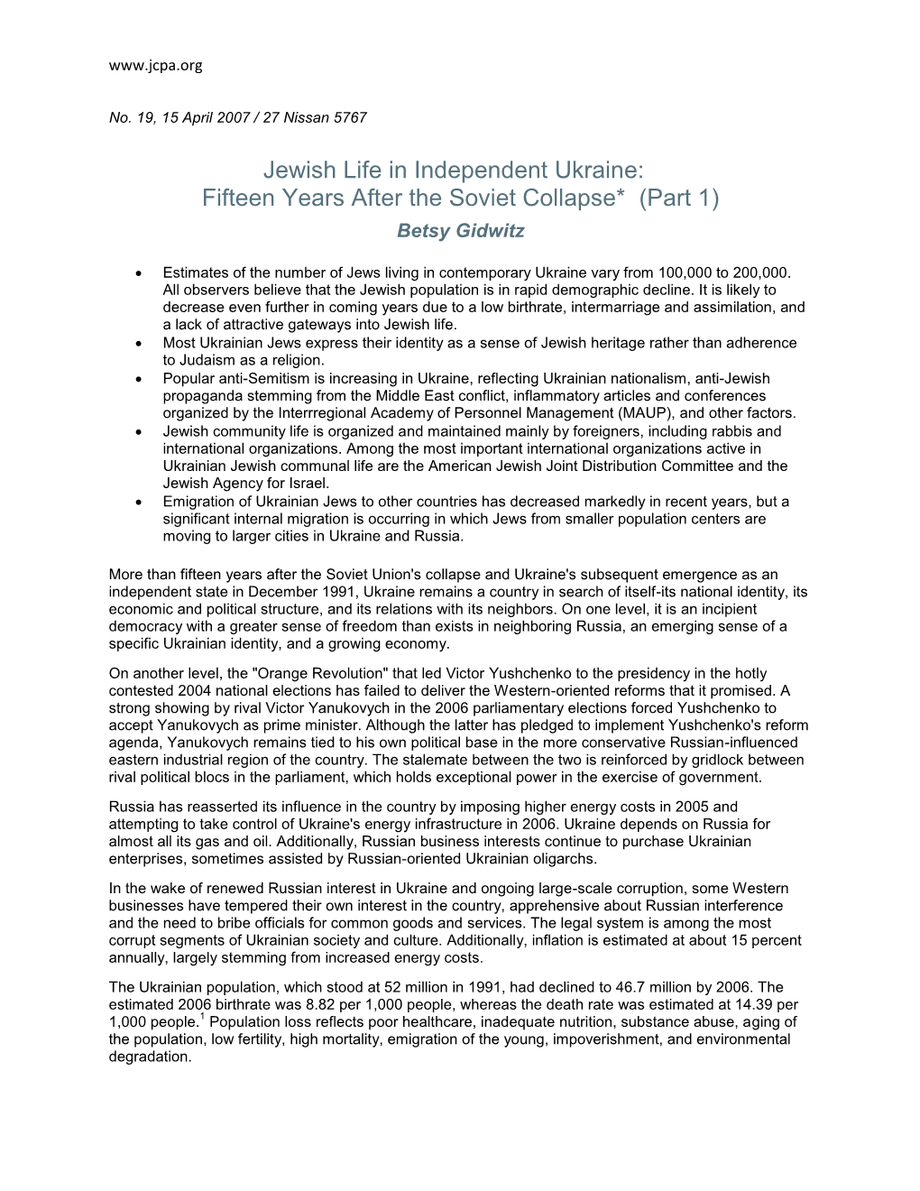 Jewish Life in Independent Ukraine: Fifteen Years After the Soviet Collapse* (Part 1) Betsy Gidwitz