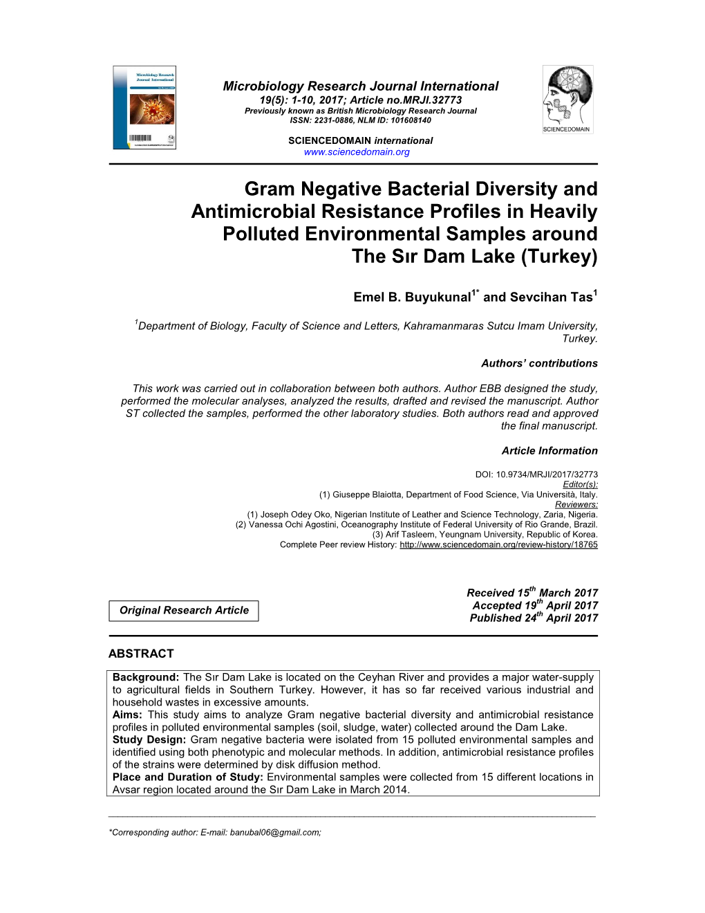 Gram Negative Bacterial Diversity and Antimicrobial Resistance Profiles in Heavily Polluted Environmental Samples Around the Sır Dam Lake (Turkey)