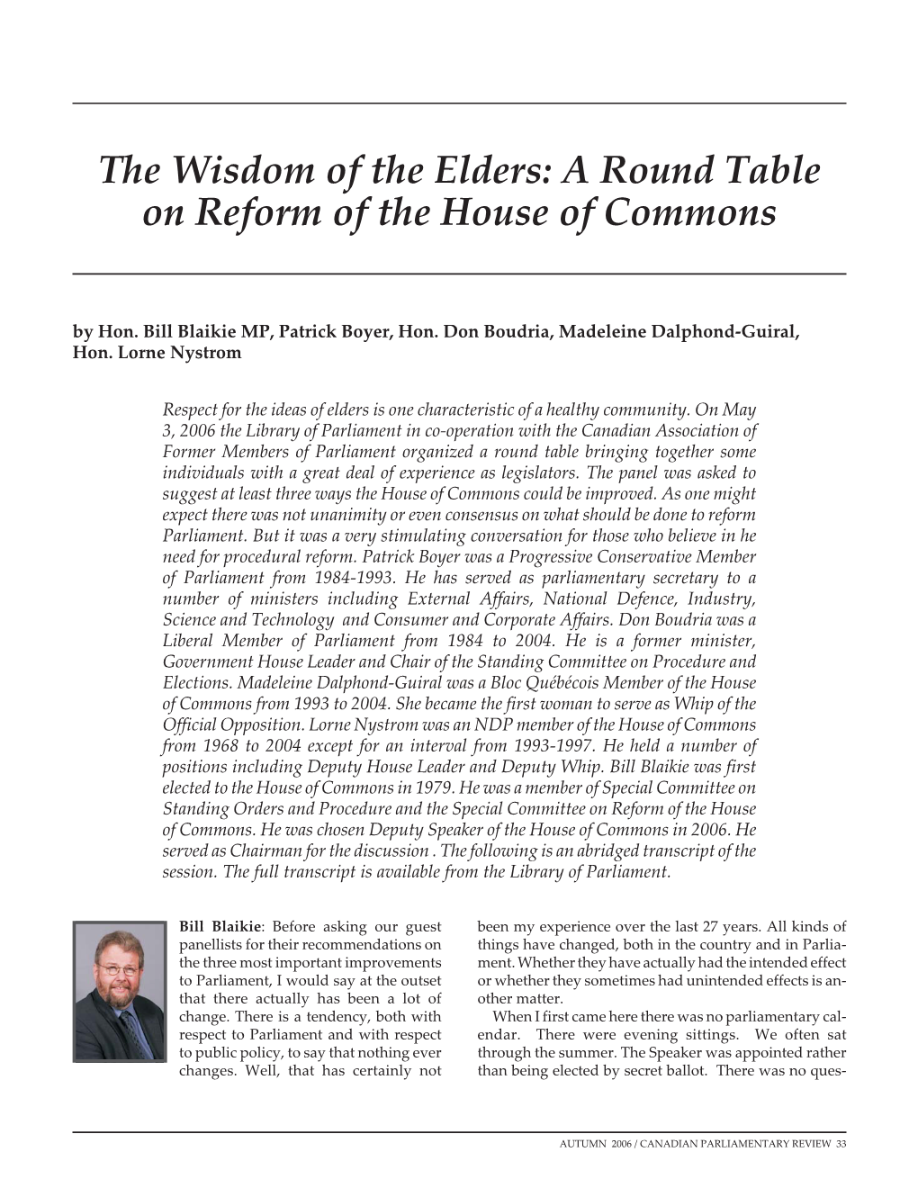 The Wisdom of the Elders: a Round Table on Reform of the House of Commons