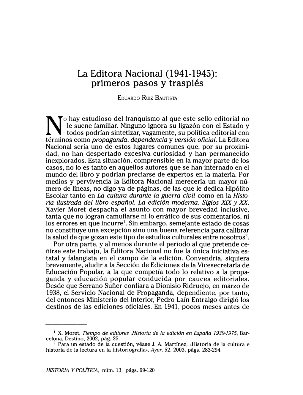 La Editora Nacional (1941-1945): Primeros Pasos Y Traspiés