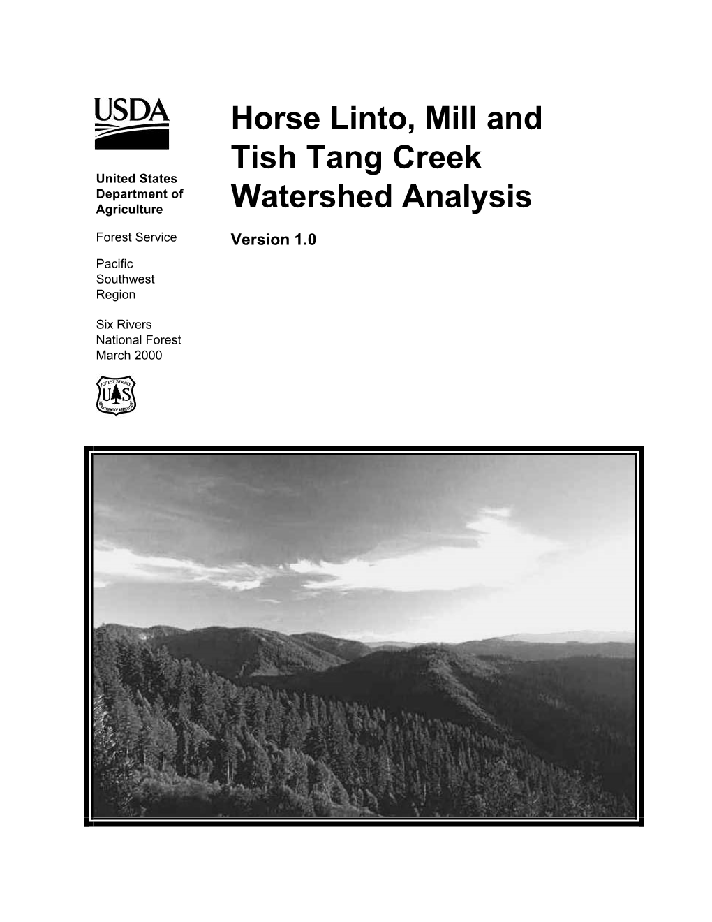 Horse Linto, Mill and Tish Tang Creek United States Department of Agriculture Watershed Analysis