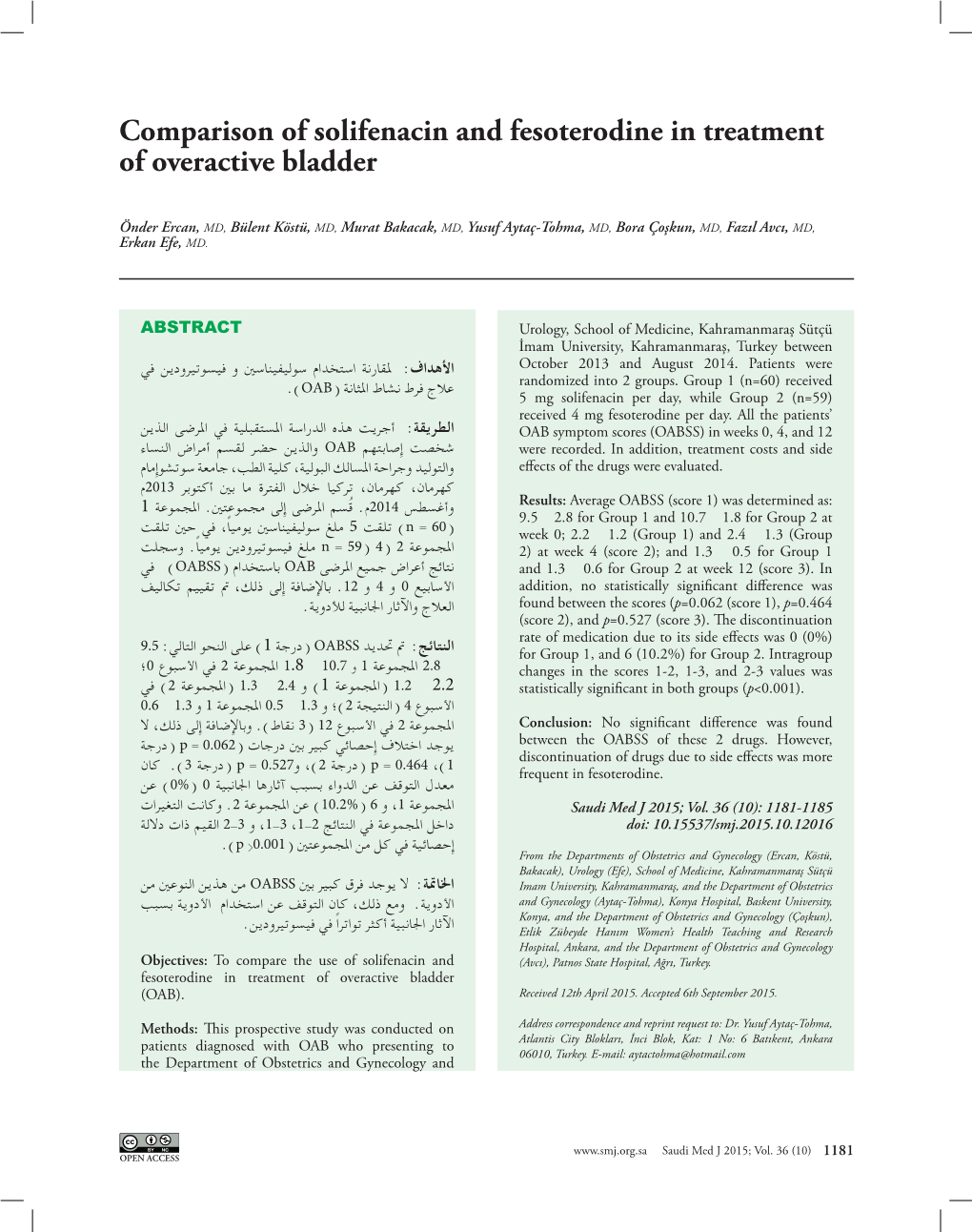 Comparison of Solifenacin and Fesoterodine in Treatment of Overactive Bladder