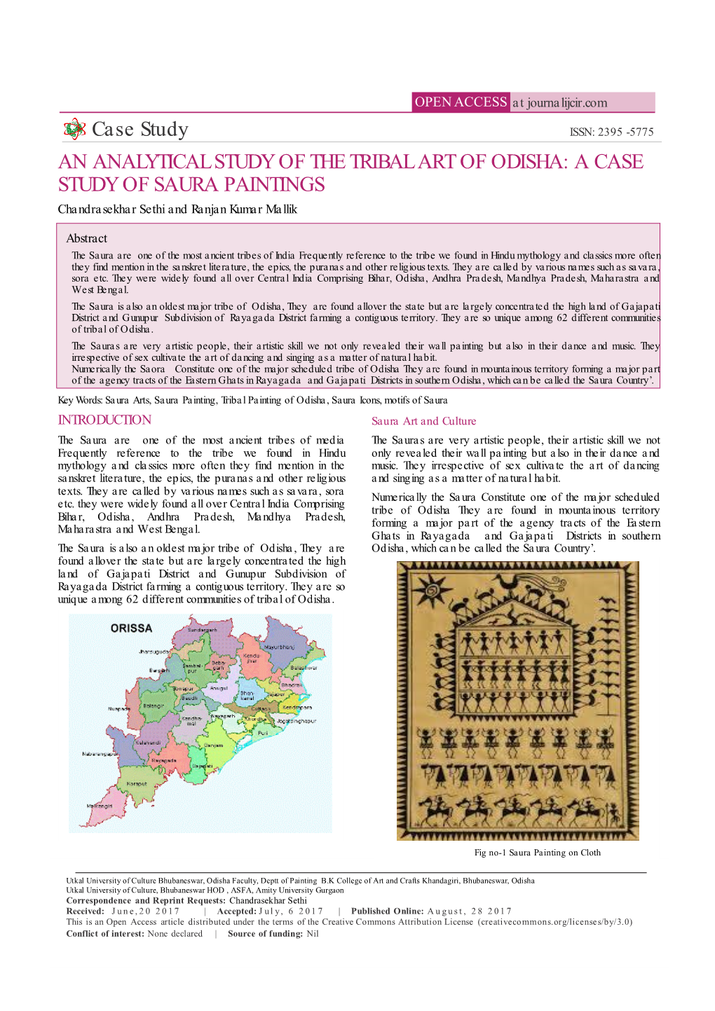 Case Study an ANALYTICAL STUDY of the TRIBAL ART of ODISHA: a CASE STUDY of SAURA PAINTINGS