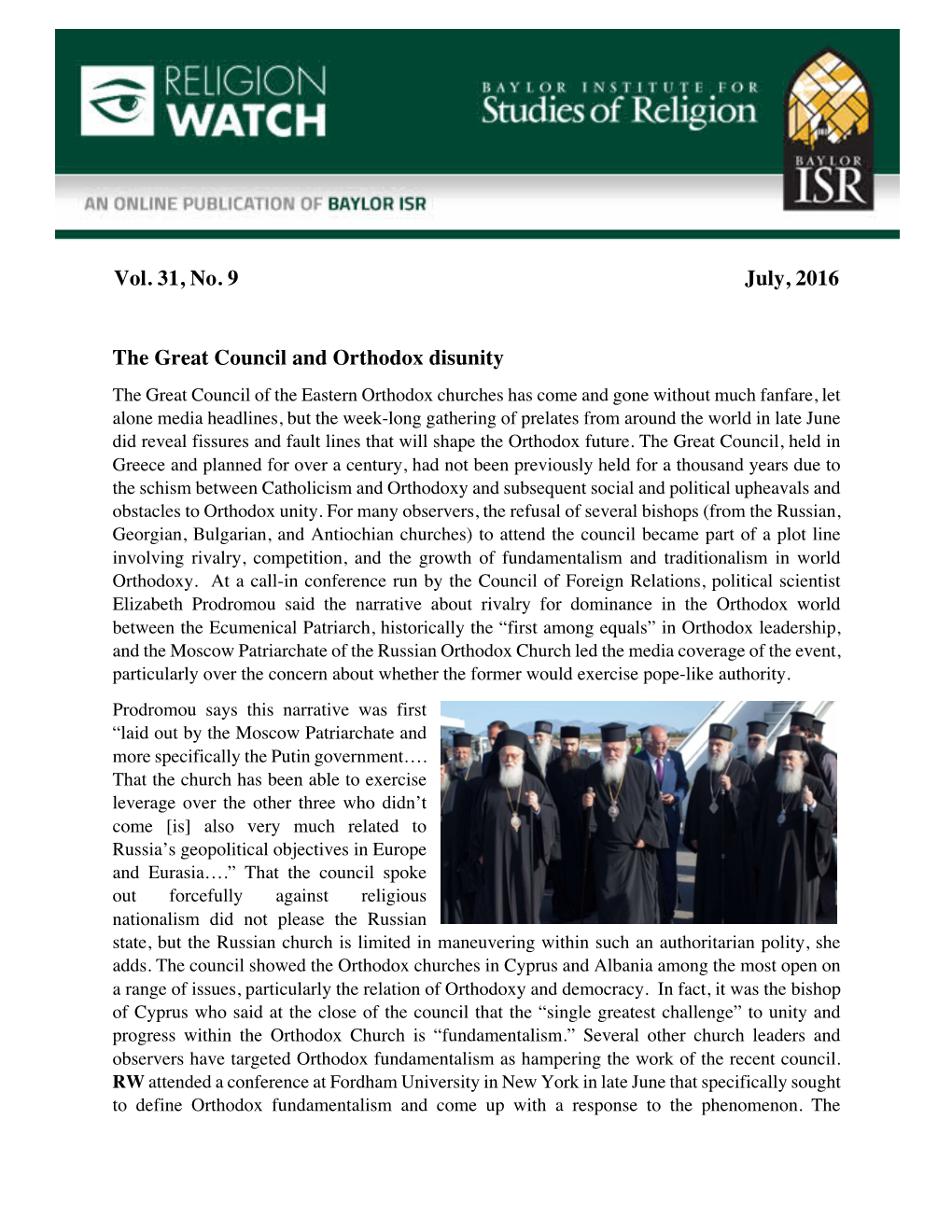 Vol. 31, No. 9 July, 2016 the Great Council and Orthodox Disunity