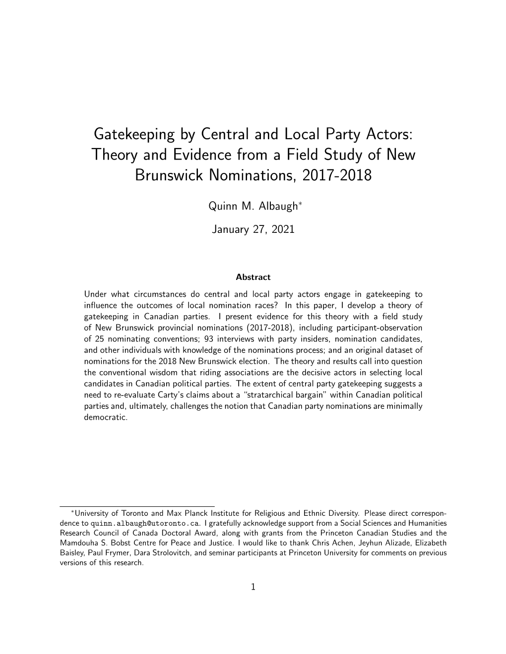 Gatekeeping by Central and Local Party Actors: Theory and Evidence from a Field Study of New Brunswick Nominations, 2017-2018