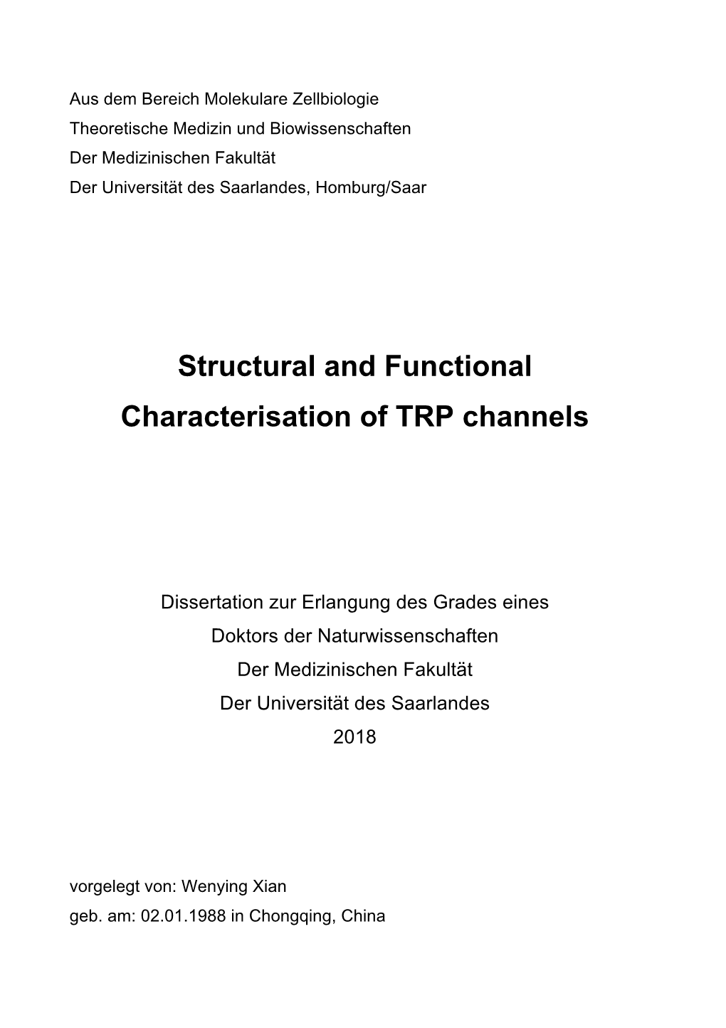 Structural and Functional Characterisation of TRP Channels