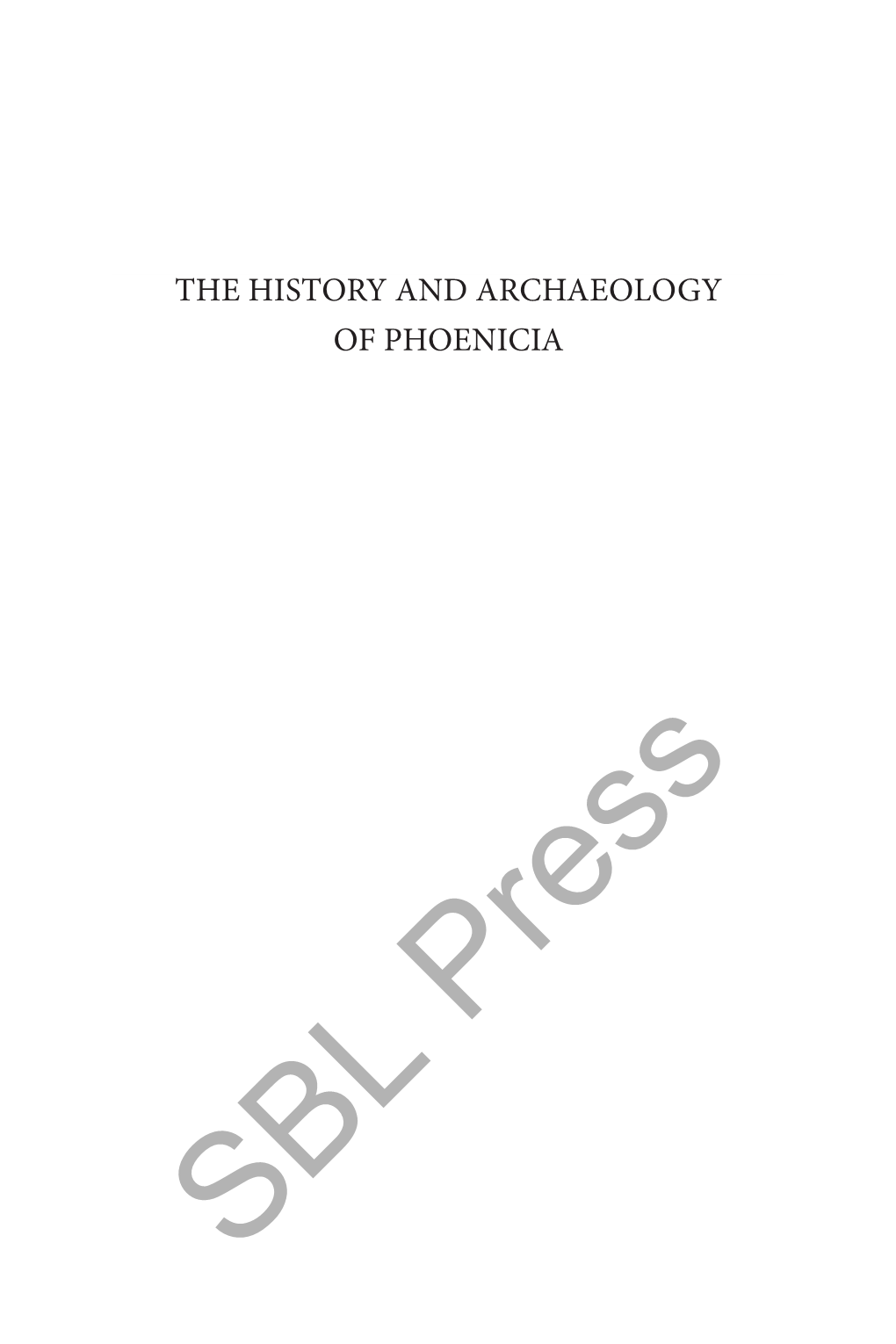 The History and Archaeology of Phoenicia