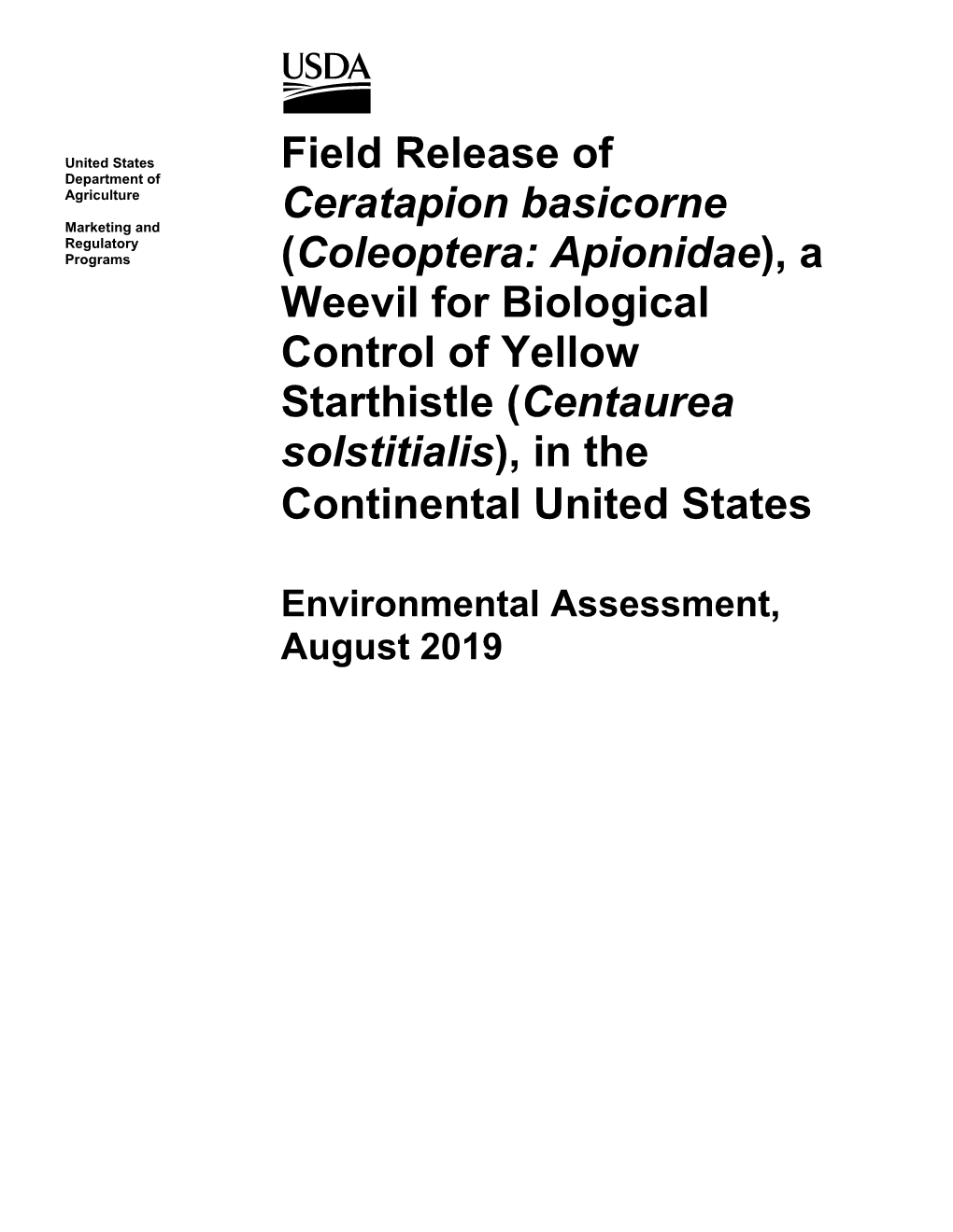 Field Release of Ceratapion Basicorne (Coleoptera: Apionidae)