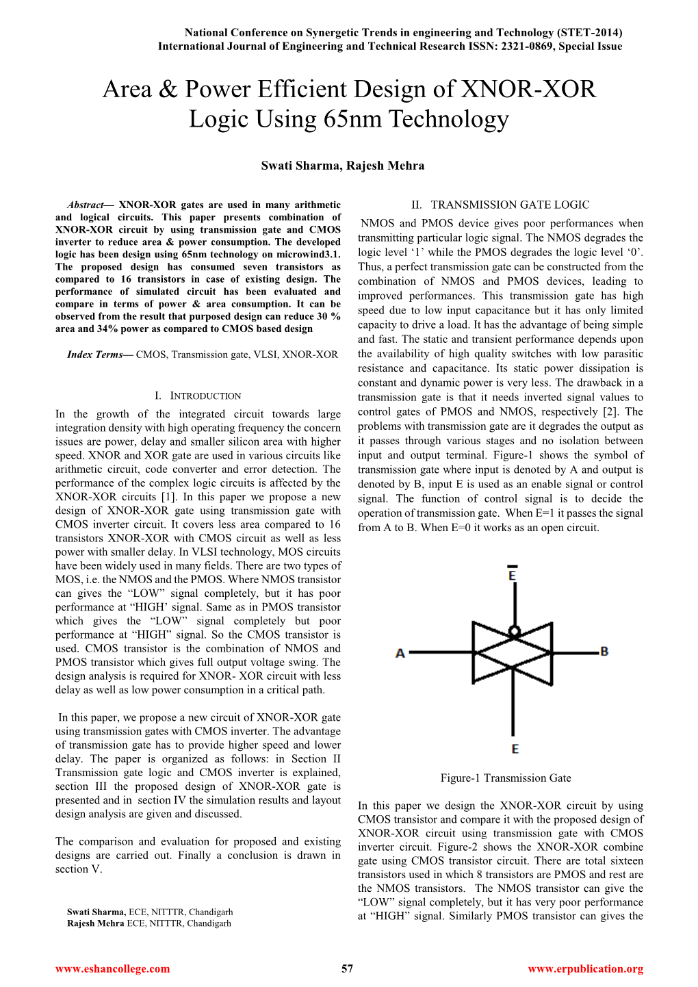 Area & Power Efficient Design of XNOR-XOR Logic Using 65Nm