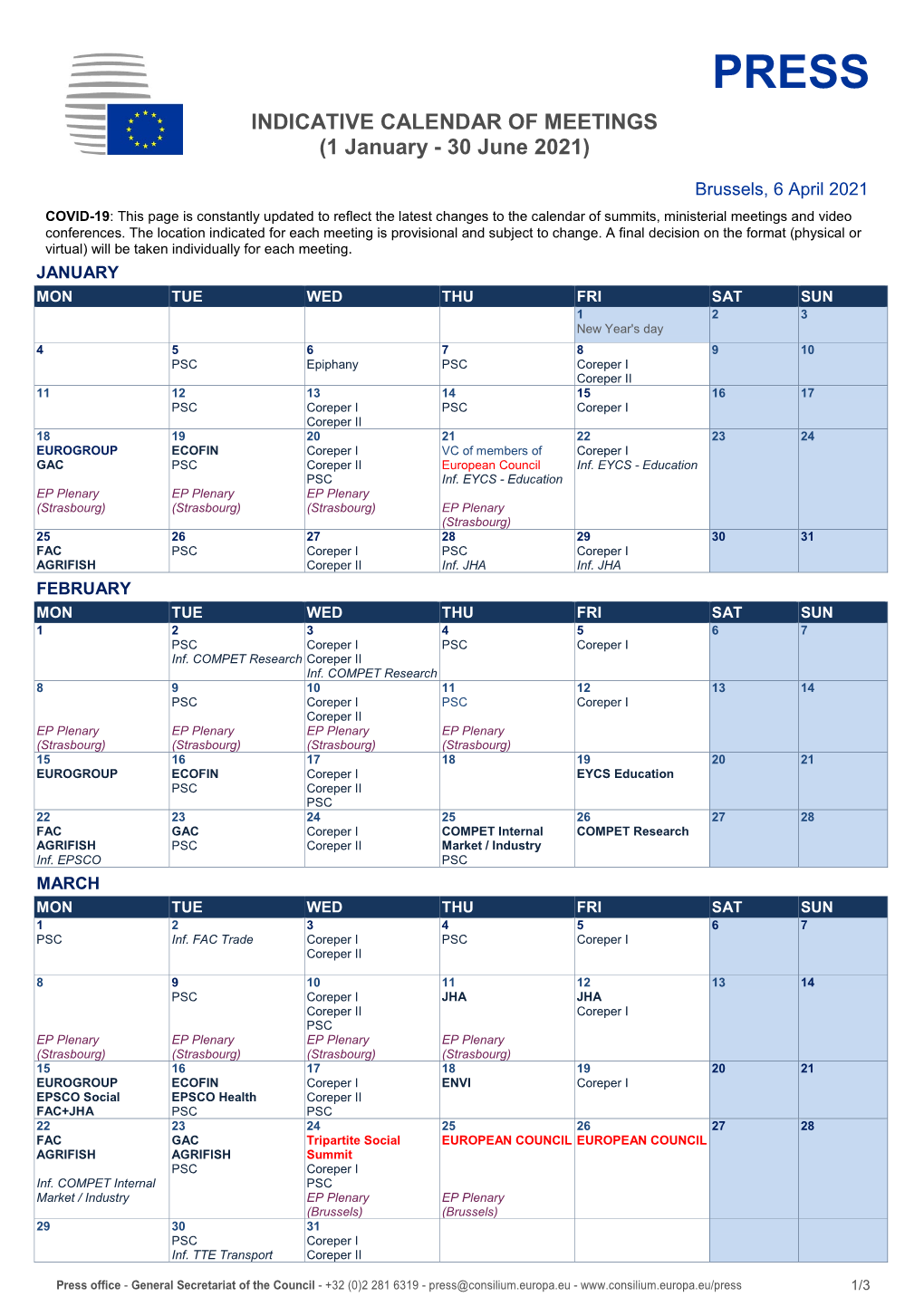 PRESS INDICATIVE CALENDAR of MEETINGS (1 January - 30 June 2021)