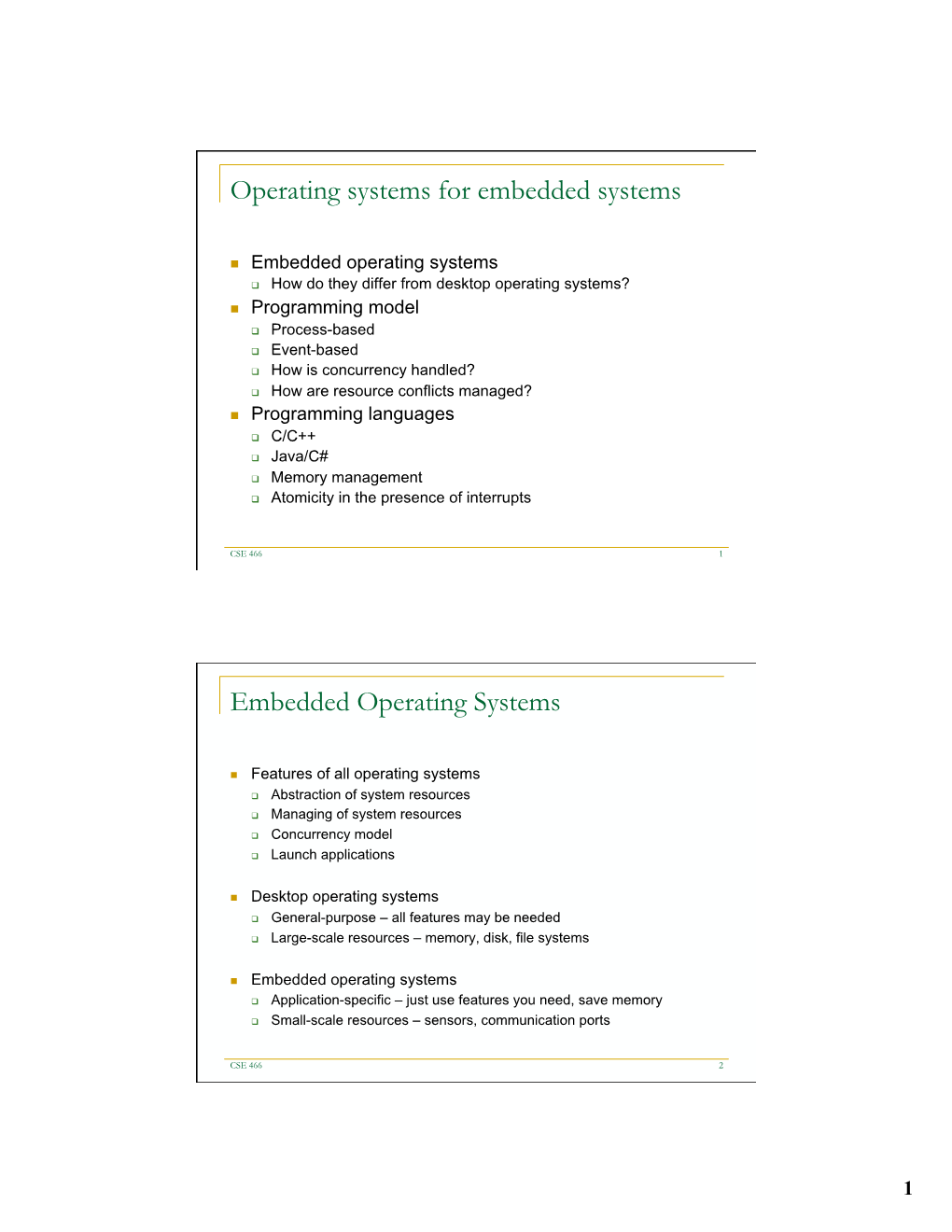 Operating Systems for Embedded Systems Embedded