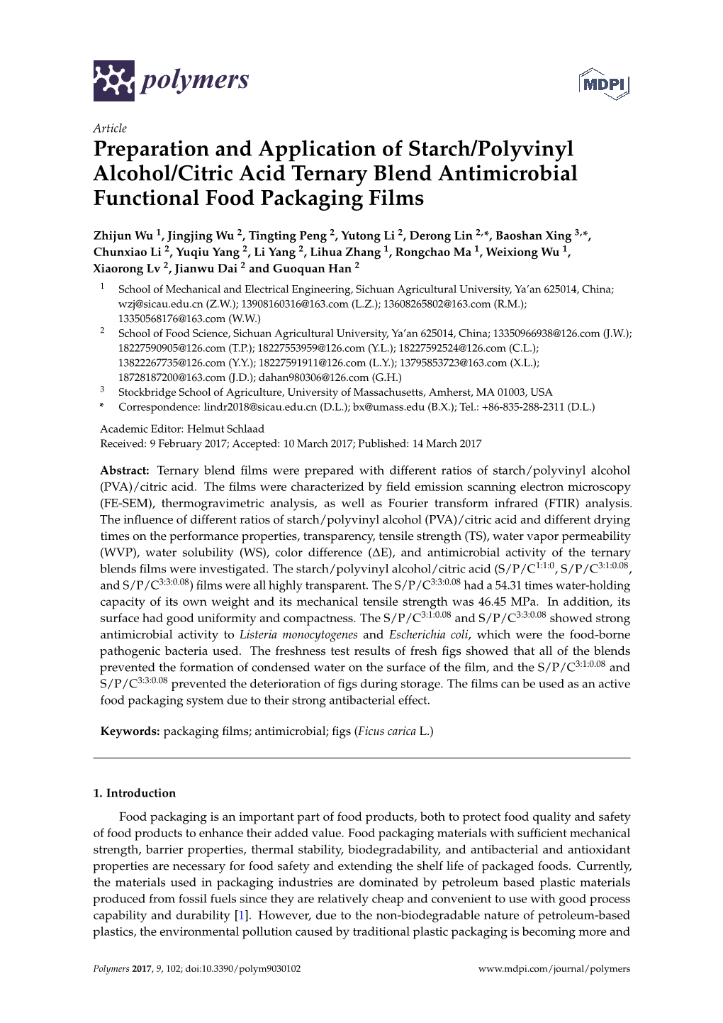 Preparation and Application of Starch/Polyvinyl Alcohol/Citric Acid Ternary Blend Antimicrobial Functional Food Packaging Films