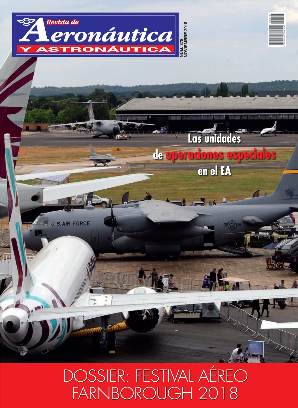 AERONÁUTICA Acompañada Del Jefe De Estado Mayor Del Y ASTRONÁUTICA Ejército Del Aire, General Del Aire Javier Salto NÚMERO 878