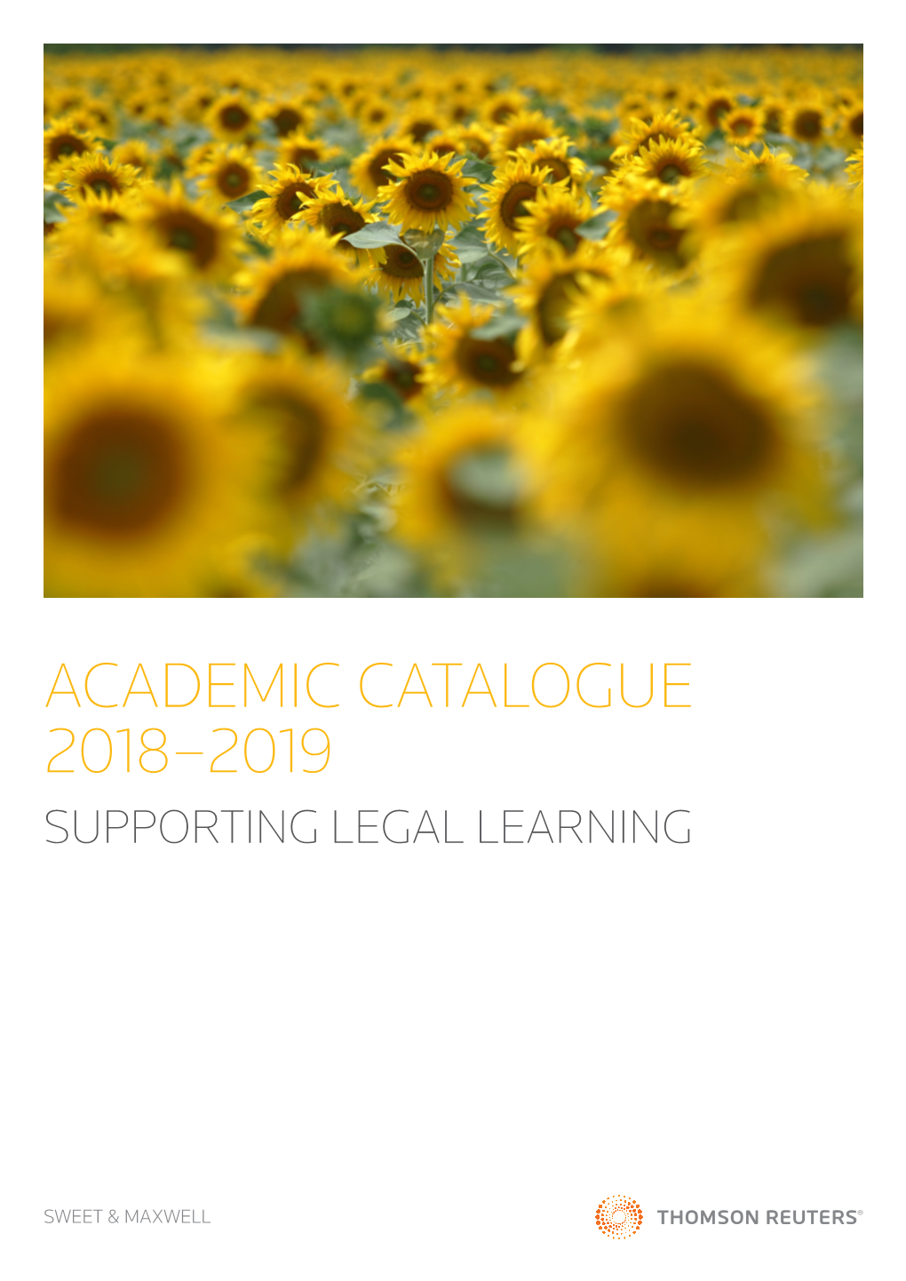 Academic Catalogue 2018–2019 Supporting Legal Learning