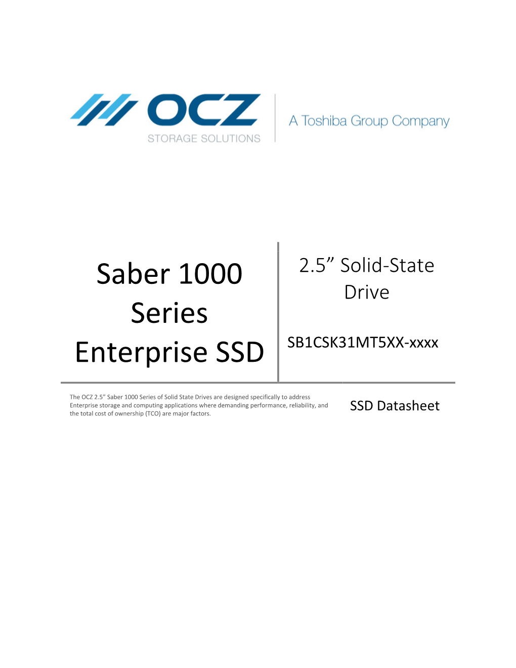 Saber 1000 Series Enterprise