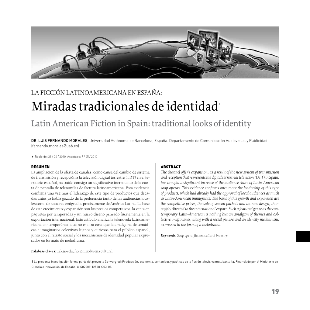 Miradas Tradicionales De Identidad 1 Latin American Fiction in Spain: Traditional Looks of Identity