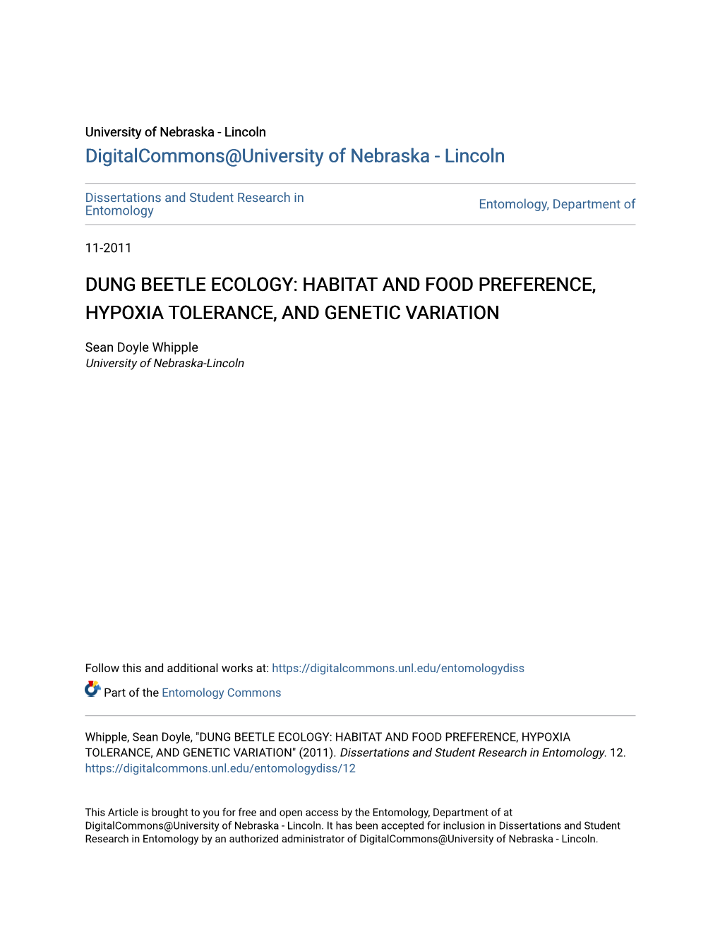 Dung Beetle Ecology: Habitat and Food Preference, Hypoxia Tolerance, and Genetic Variation