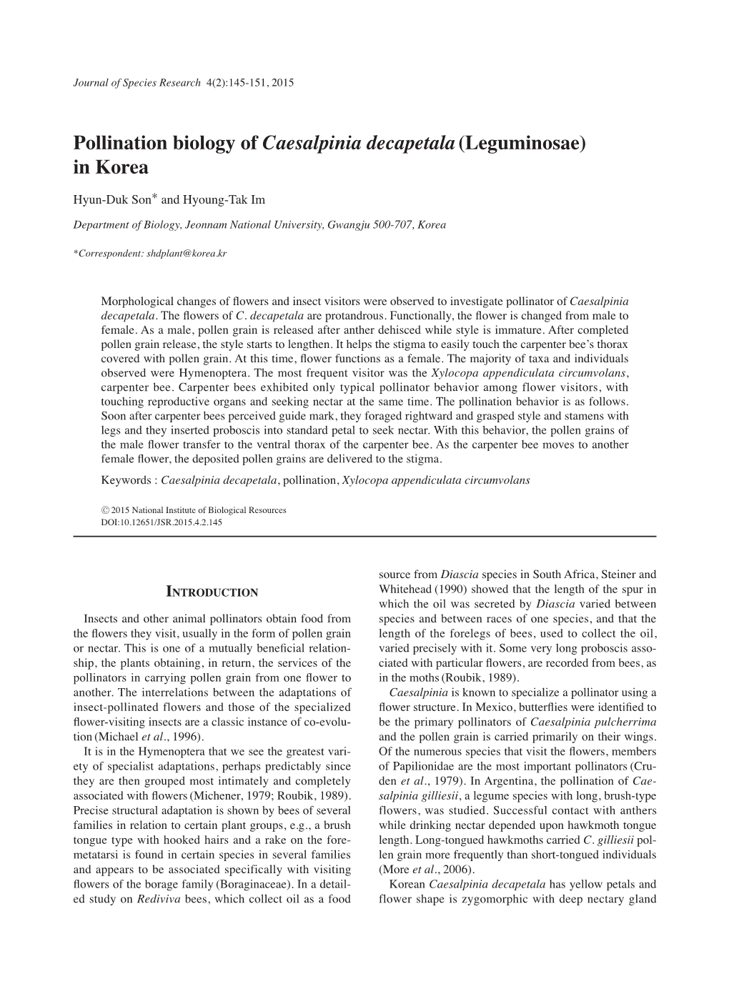 Pollination Biology of Caesalpinia Decapetala(Leguminosae)