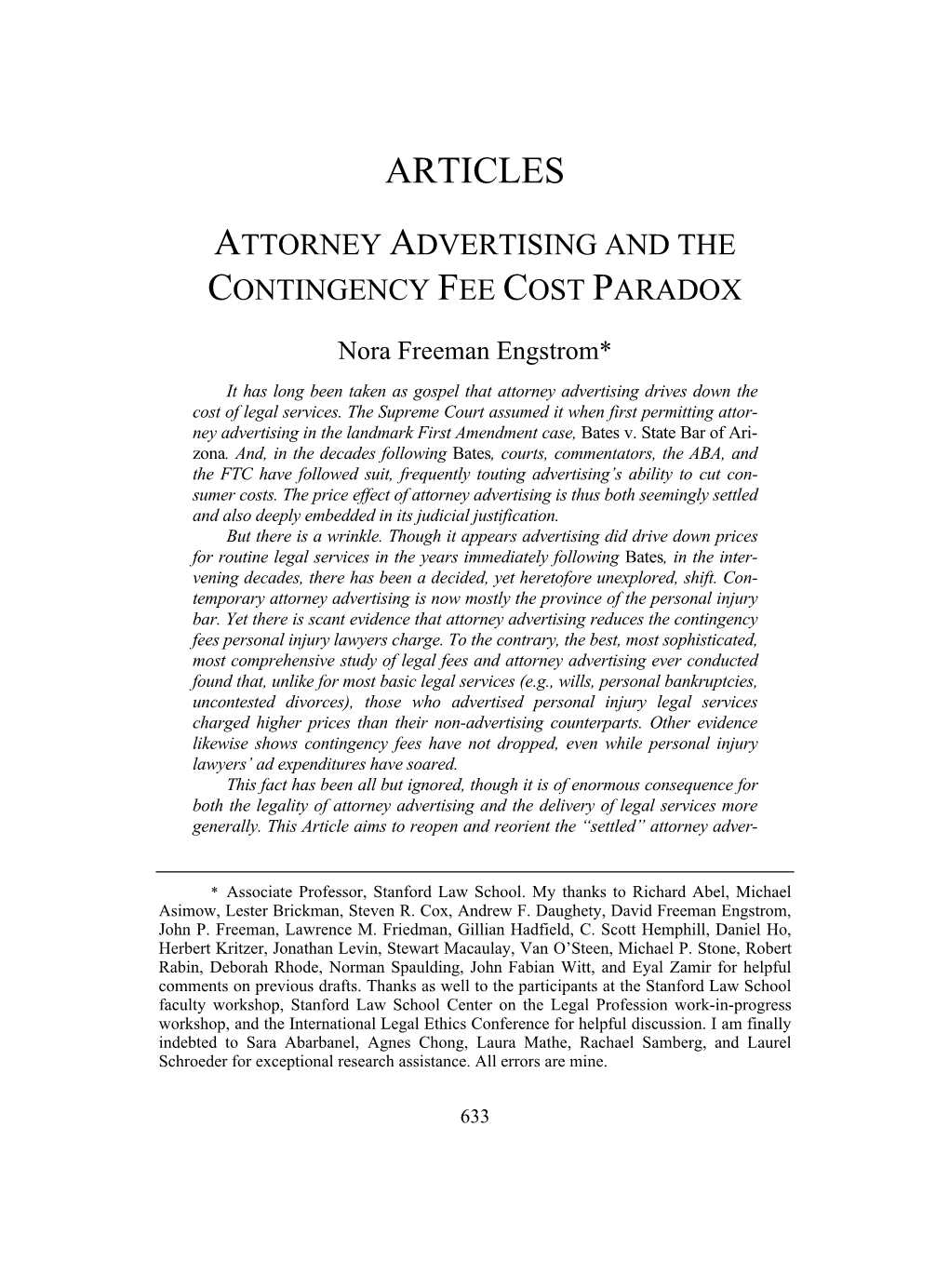 Articles Attorney Advertising and the Contingency Fee Cost Paradox