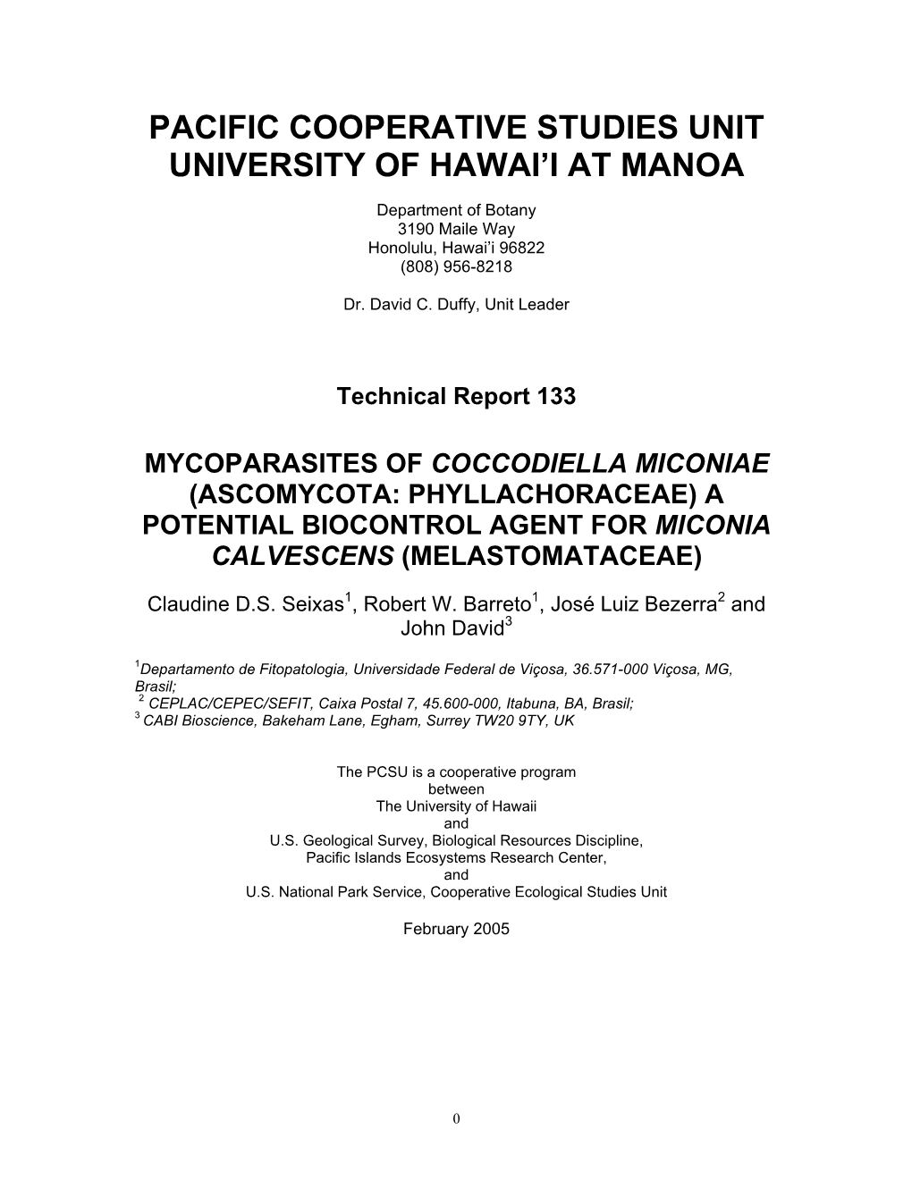 Pacific Cooperative Studies Unit University of Hawai’I at Manoa